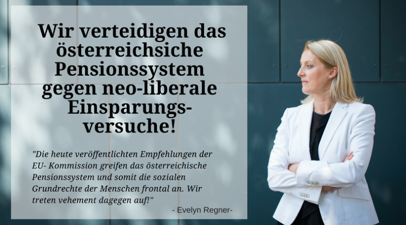 Regner: Kurz/Strache-Regierung muss solidarisch finanziertes Pensionssystem verteidigen!