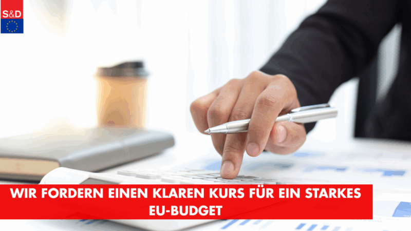 SPÖ-Schieder/Regner/Heide fordern klaren Kurs für ein starkes EU-Budget