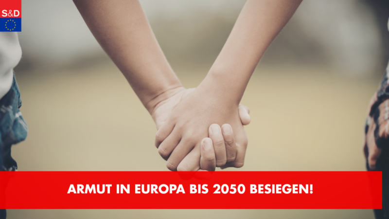 Armut in Europa bis 2050 besiegen!