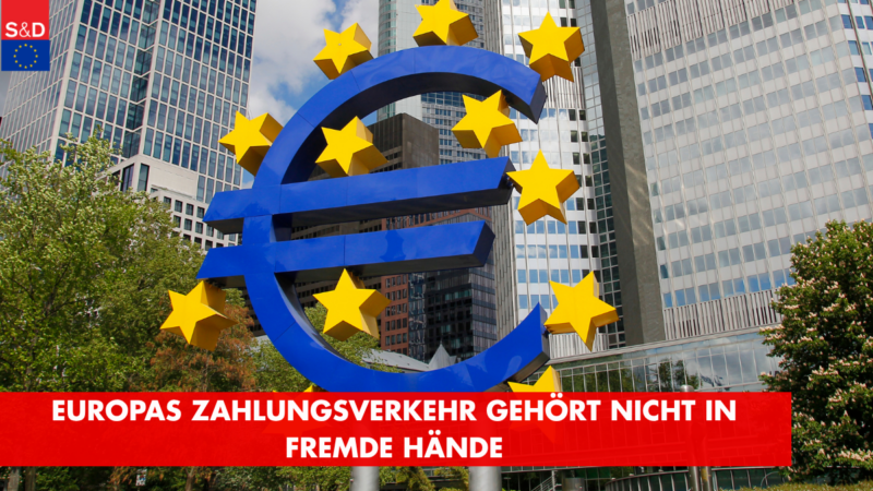 Europas Zahlungsverkehr gehört nicht in fremde Hände