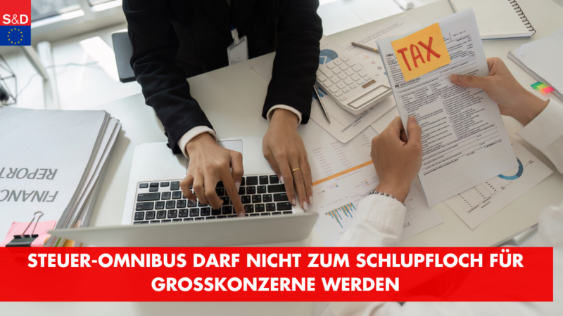 Steuer-Omnibus darf nicht zum Schlupfloch für Großkonzerne werden