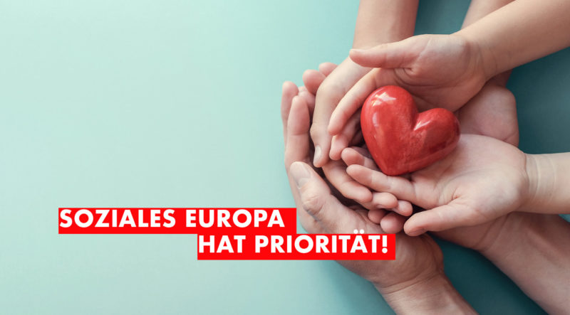 Soziales Europa hat höchste Priorität